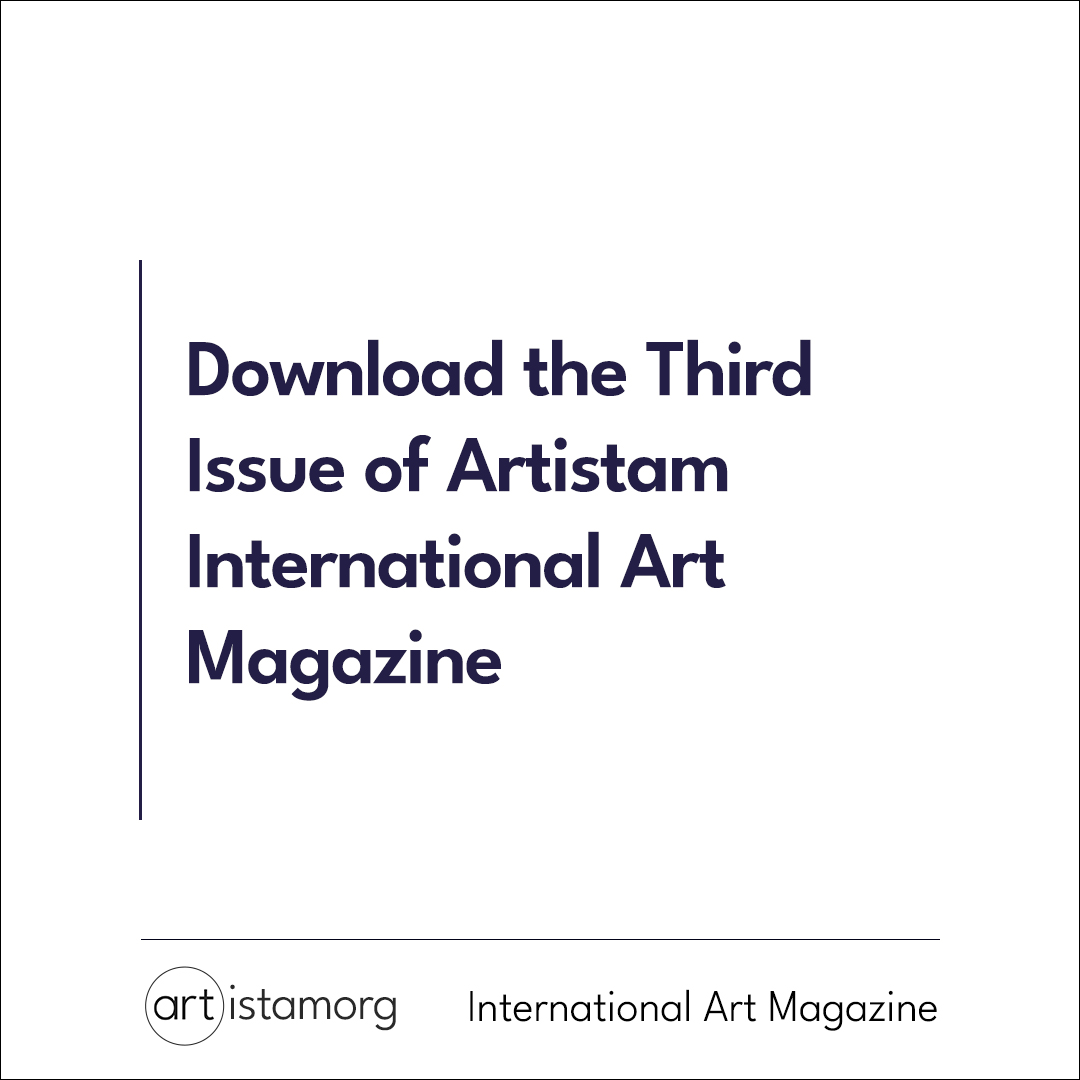 Download the Third Issue of Artistam International Art Magazine