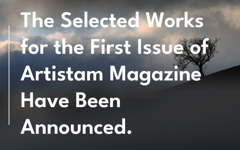 The-Selected-Works-for-the-First-Issue-of-Artism-Magazine en